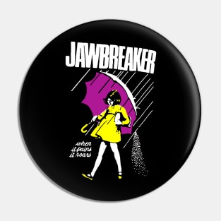 The-Jawbreaker 4 Pin