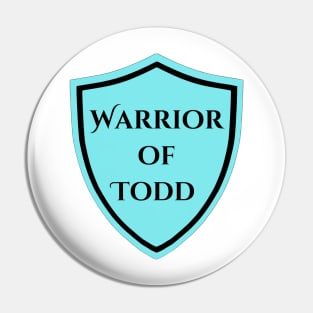 Warrior of Todd Athletico Mince Pin