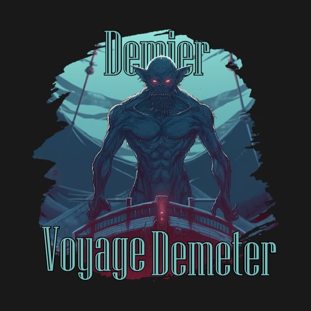 Dernier Voyage Demeter by Pixy Official