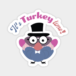 It's Turkey time! | Turkey with Pilgrim Hat | Thanksgiving Magnet