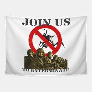 Join Us To Exterminate Starship Troopers Tapestry