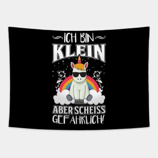 Ich Bin Klein Aber Scheiss Gefährlich Einhorn Tapestry