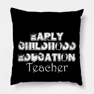 early childhood educator back to school Pillow