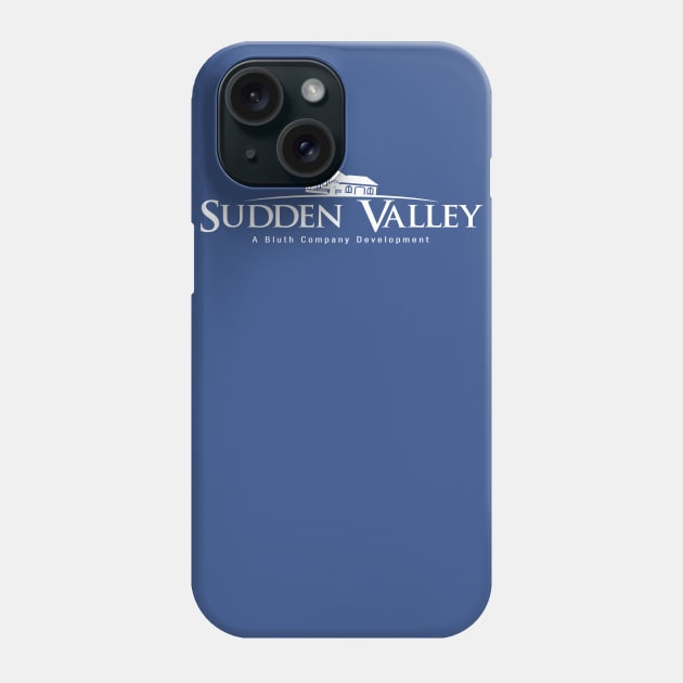 Sudden Valley - A Bluth Company Development Phone Case by blankcanvasdj