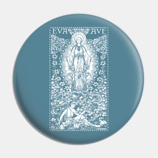 Immaculate Conception of Mary Eva Ave Pin