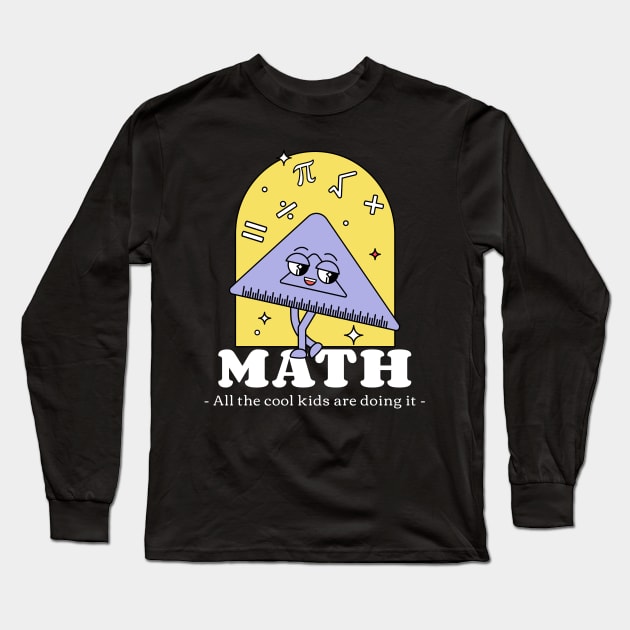 Math All The Cool Kids Are Doing It T-Shirt Math All The Cool Kids Are Doing It T-Shirt