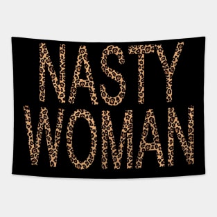 nasty woman leopard cheetah design best gift for nasty women trendy nasty Tapestry