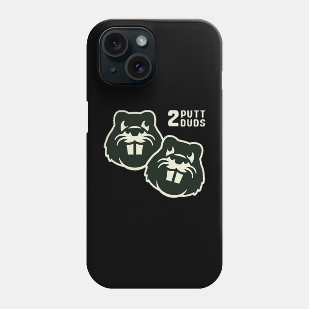 putt duds dog forever Phone Case by 2 putt duds