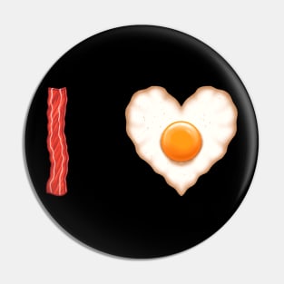 Bacon and eggs I love you Pin
