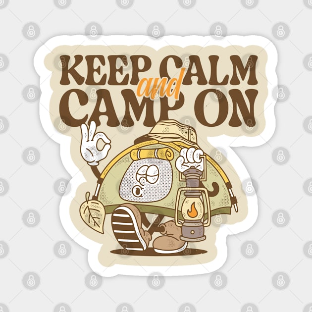 Keep Calm and Camp On Retro Style Magnet by Cholzar