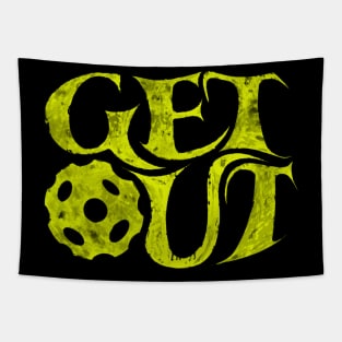 Get out and play more pickleball Tapestry