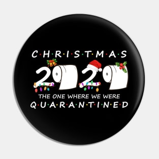 Christmas 2020 The One Where We Were Quarantined Santa's Hat Toilet Paper  Lights Gift Christmas Funny Pin