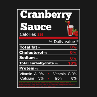 Cranberry Sauce Nutrition T-Shirt