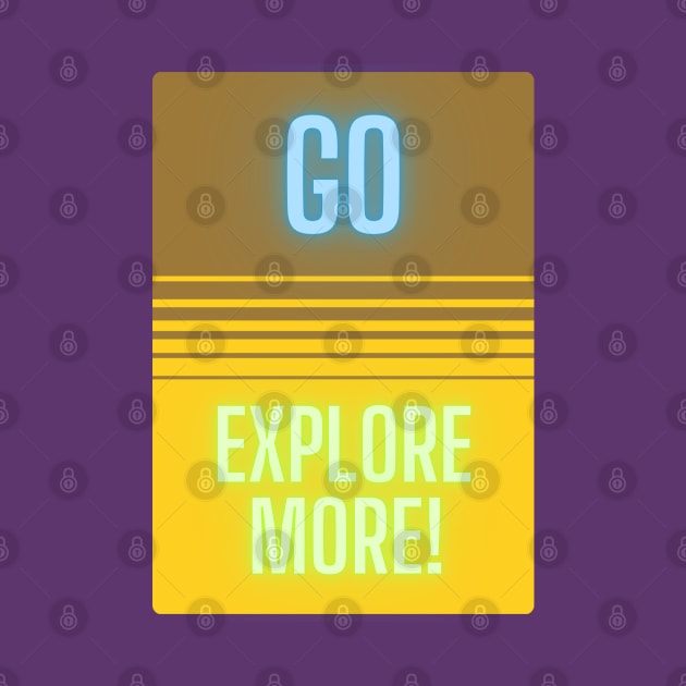 Go Explore More! by baseCompass