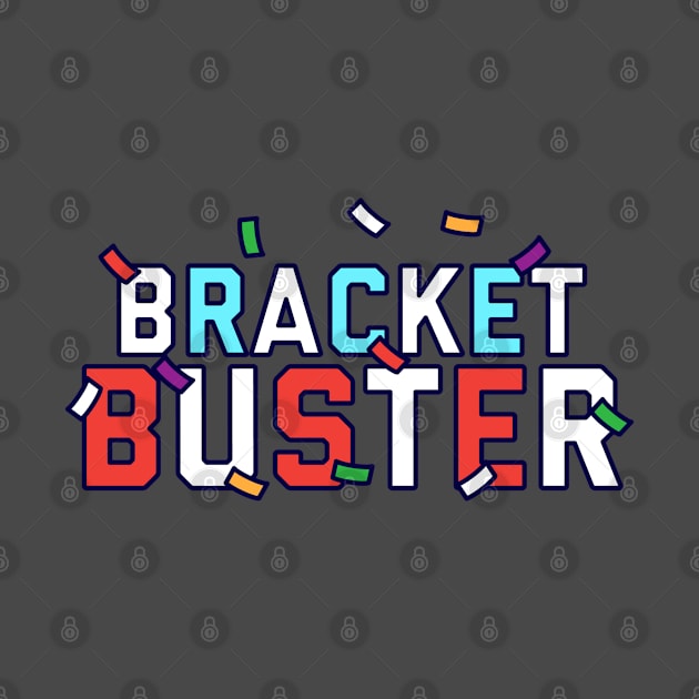 Bracket buster by KMLdesign