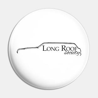 Long Roof Society Pin