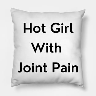 Hot Girl with Joint Pain Pillow