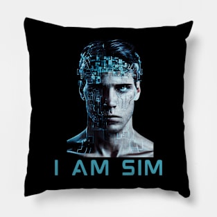 I am Man I am Sim Pillow