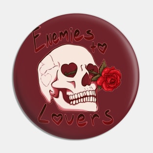 Enemies to Lovers Pin