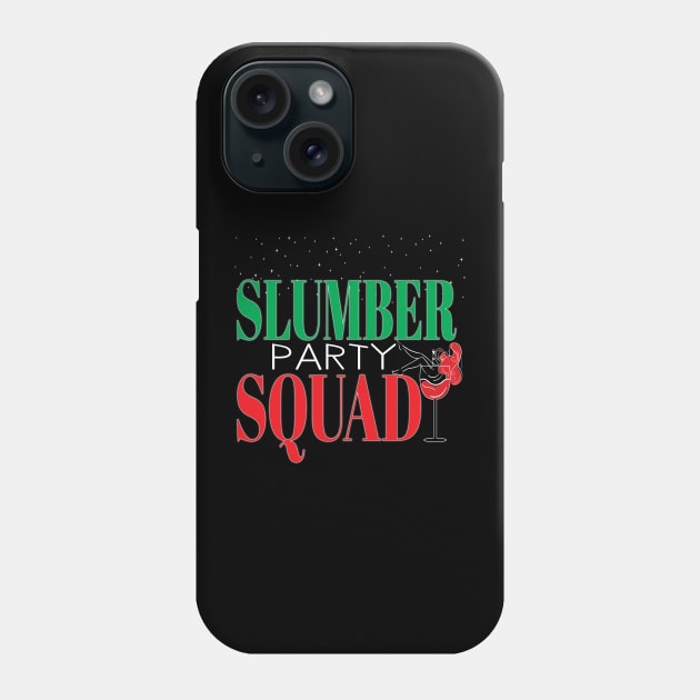 Slumber Party Squad Woman Girls Fun Sleepover Wine Drinker Phone Case by Envision Styles