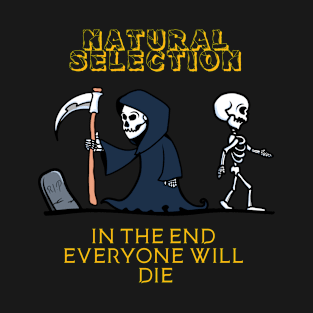 NATURAL SELECTION T-Shirt