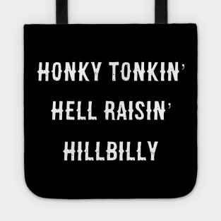 Honky Tonkin Tee Tote