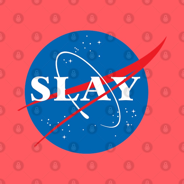 SLAY by MadEDesigns