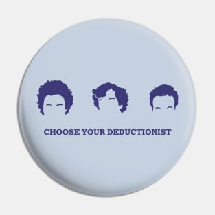 CHOOSE YOUR DEDUCTIONIST Pin
