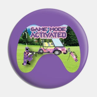 Gamer Mode Activated Pink golf course Pin