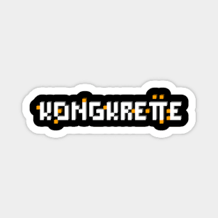 KONGKRETTE white banner Magnet