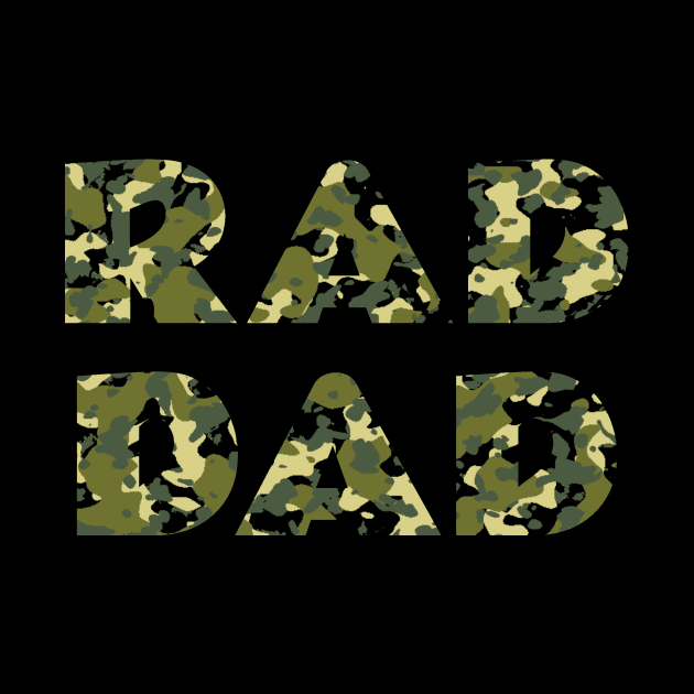 RAD DAD Camo by Lazy Dad Creations