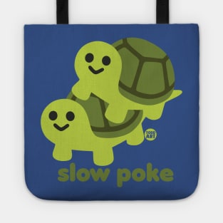 SLOW POKE Tote