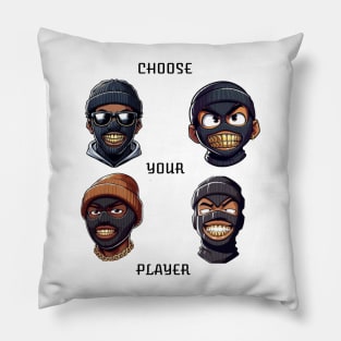 Choose Your Player Pillow