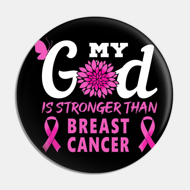 My God Is Stronger Than Breast Cancer Awareness Month Pin by hony.white