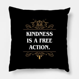Kindness is A Free Action Funny Pillow