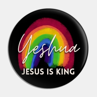 Yeshua Jesus is King Christian Jesus Faith Bible Gift Verse Pin