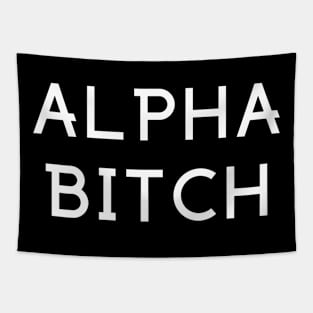 Alpha Bitch! Tapestry