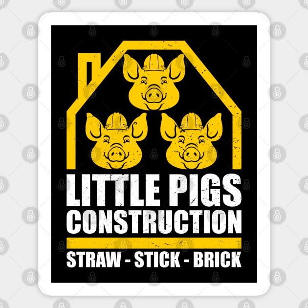 Pigs Construction Three Little Pigs Sticker TeePublic