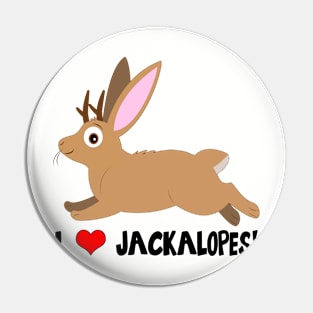 I Love Jackalopes! Pin