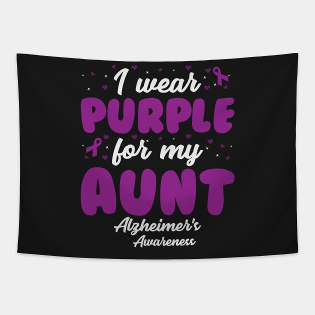 Alzheimers Awareness - I Wear Purple For My Aunt Tapestry by CancerAwarenessStore