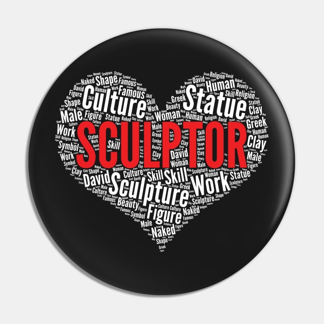 Sculptor Artist Heart Shape Word Cloud Design design Pin by theodoros20