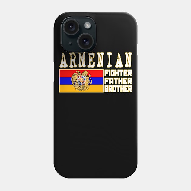 Armenian D4Fighter Father Brother, Armenia Flag, Armenia Phone Case by Jakavonis