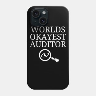 World okayest auditor Phone Case