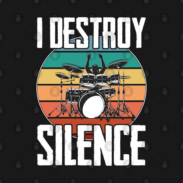 Drum - I Destroy Silence by Kudostees