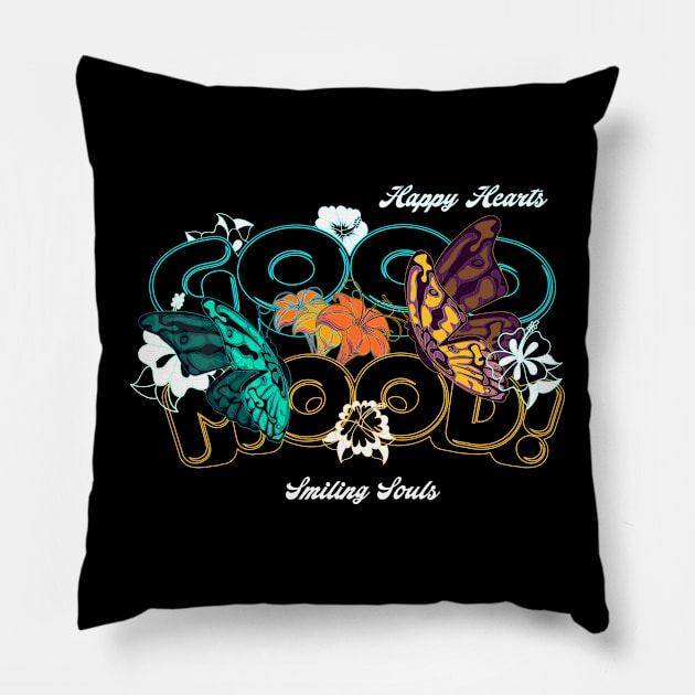 Blooms & Butterflies Sprinkling Good Vibes Good Mood Positive Quotes for womens and mens Pillow by Mirak-store 