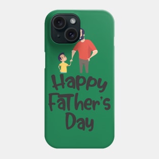 Happy Fathers Day Phone Case