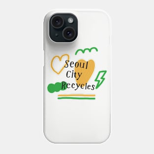 Seoul city recycles Phone Case