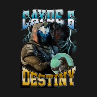 Cayde-6 Bootleg T-Shirt