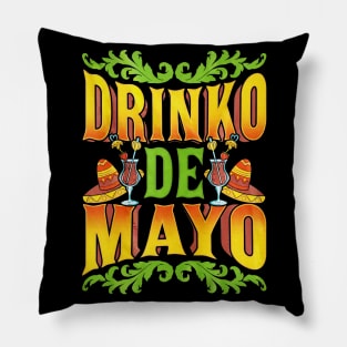 Drinko De Mayo Cinco De Mayo Pillow