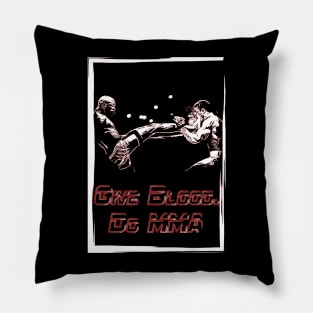 Fasbytes motivation MMA UFC inspired 'Give Blood, Do MMA' black slogan p1 Pillow